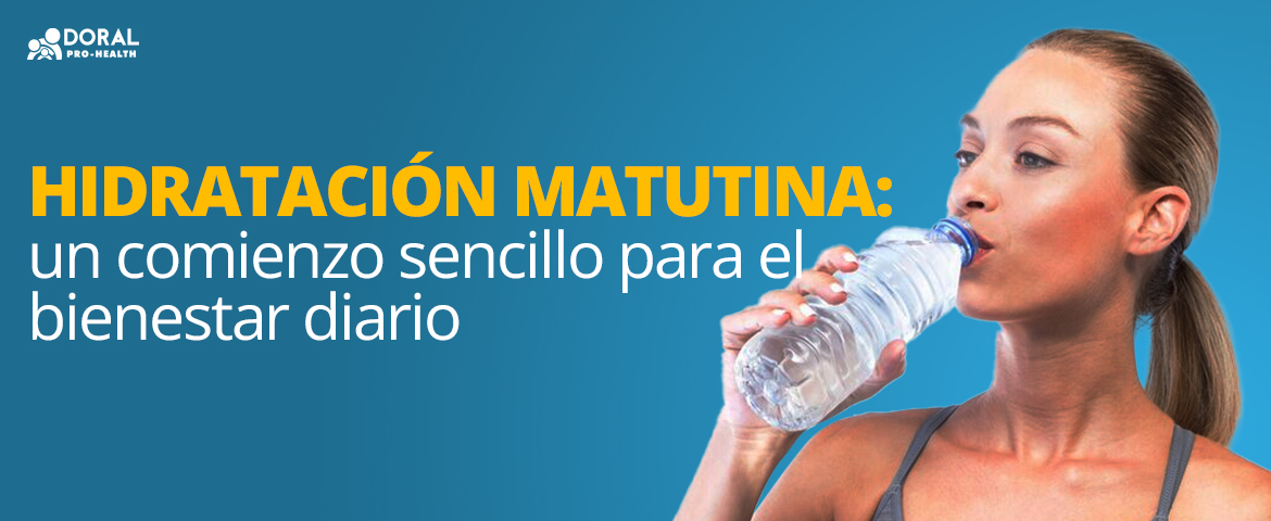 Hidratacion matutina